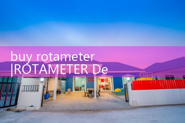buy rotameter|turbine flow meter