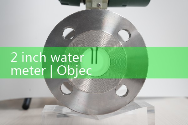 2 inch water meter|magnetic flow meter