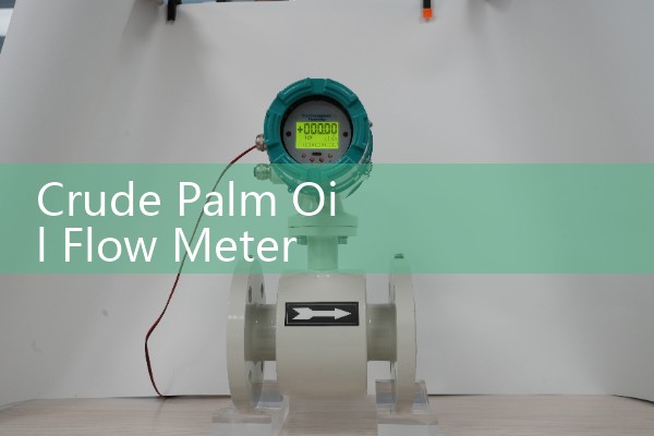 Crude Palm Oil Flow Meter Milling Process Line Sizing